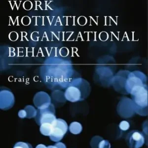 Snabb frakt Work motivation in organizational behavior | 2:a upplagan