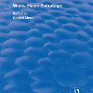Work Place Sabotage | 1:a upplagan Beställ idag