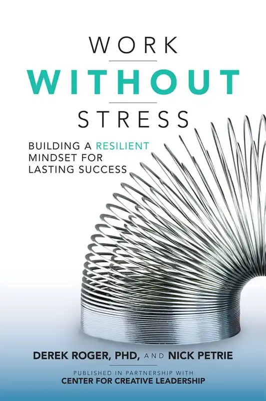 Work without Stress: Building a Resilient Mindset for Lasting Success | 0:e upplagan Populärt val