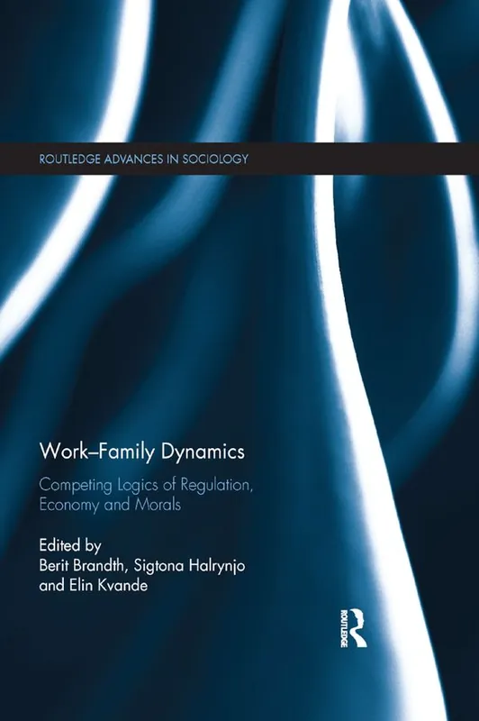 Trygg betalning Work-Family Dynamics | 1:a upplagan