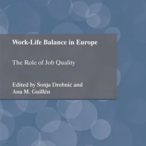 Work-Life Balance in Europe | 1:a upplagan Fri frakt