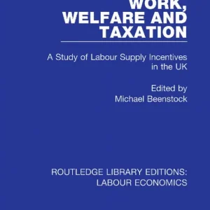 Work, Welfare and Taxation | 1:a upplagan Kampanjpris