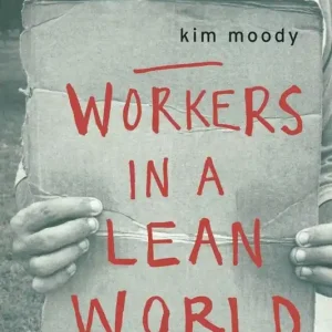 Rabatt Workers in a Lean World | 0:e upplagan