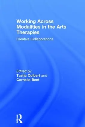 Säker betalning Working Across Modalities in the Arts Therapies | 1:a upplagan