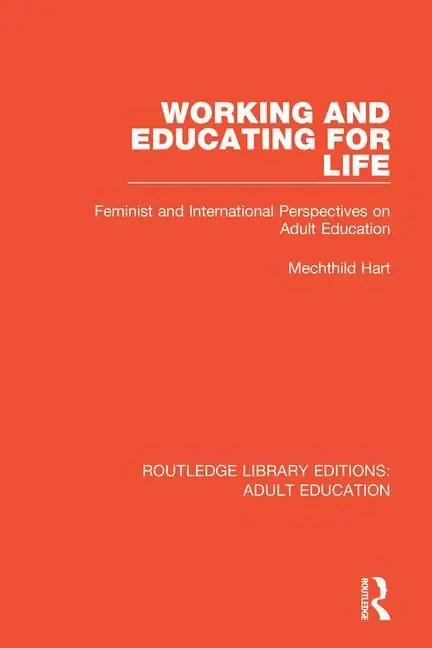 Beställ nu Working and Educating for Life | 1:a upplagan