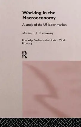 Working in the Macro Economy | 1:a upplagan Endast idag