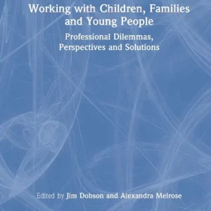 Kundfavorit Working with Children, Families and Young People | 1:a upplagan