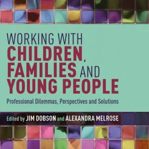 Working with Children, Families and Young People | 1:a upplagan Sänkt pris