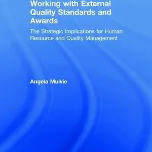 Endast idag Working with External Quality Standards and Awards