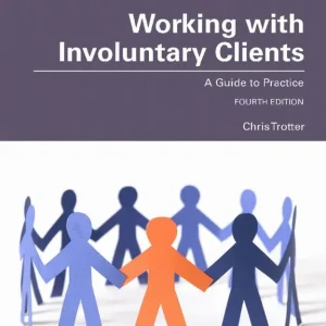 Working with Involuntary Clients - Begagnad