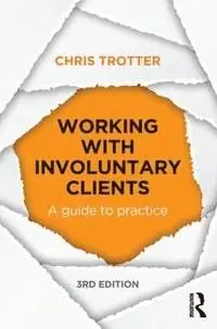 risnedsättning Working with Involuntary Clients | 3:e upplagan