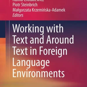 Snabb leverans Working with Text and Around Text in Foreign Language Environments | 1:a upplagan