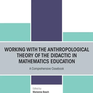 Working with the Anthropological Theory of the Didactic in Mathematics Education | 1:a upplagan Köp nu