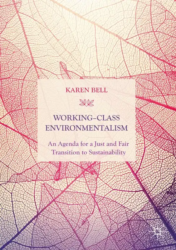 Working-Class Environmentalism | 1:a upplagan Populär