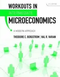 Workouts in Intermediate Microeconomics | 8:e upplagan risnedsättning