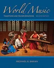 World Music: Traditions and Transformations | 2:a upplagan Kundfavorit
