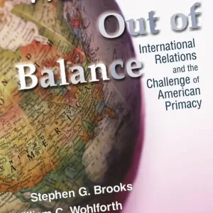 Populär World Out of Balance: International Relations and the Challenge of American Primacy | 0:e upplagan