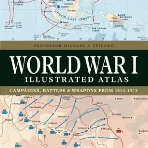 World War I Illustrated Atlas | 0:e upplagan Nedsatt pris