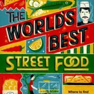 Kundfavorit World`s best street food | 1:a upplagan