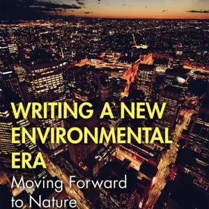 Writing a New Environmental Era | 1:a upplagan Erbjudandepris