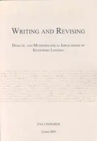 Writing and revising : didactic and methodological implications of keystroke logging | 0:e upplagan Reapris
