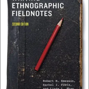 Writing Ethnographic Fieldnotes | 2:a upplagan Reapris