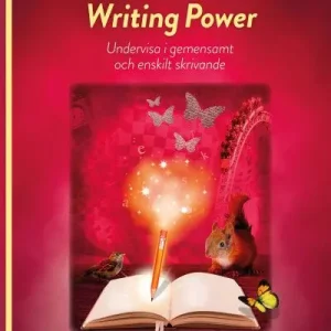 Rea Writing Power : Undervisa i gemensamt och enskilt skrivande | 1:a upplagan