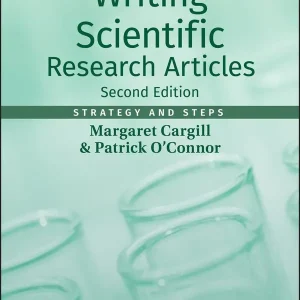 Writing Scientific Research Articles: Strategy and Steps | 1:a upplagan Nyhet