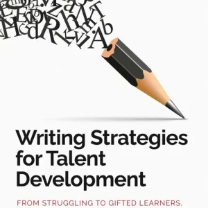 Writing Strategies for Talent Development | 1:a upplagan Kundfavorit