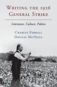 Rabatt Writing the 1926 General Strike | 0:e upplagan