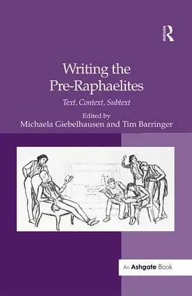 Writing the Pre-Raphaelites | 1:a upplagan Nyhet
