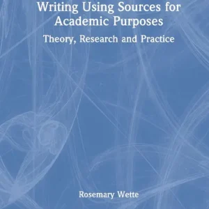 Writing Using Sources for Academic Purposes | 1:a upplagan Sista chansen