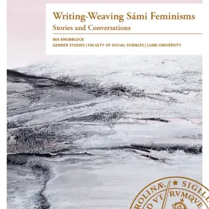 Kundfavorit Writing-Weaving SámiFeminisms | 0:e upplagan