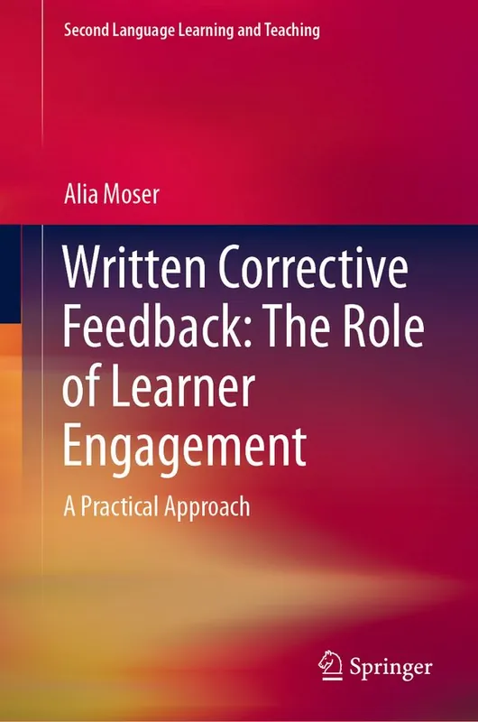 Written Corrective Feedback: The Role of Learner Engagement | 1:a upplagan Erbjudandepris