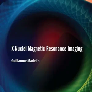 X-Nuclei Magnetic Resonance Imaging | 1:a upplagan Säker betalning
