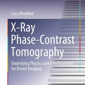 X-Ray Phase-Contrast Tomography | 1:a upplagan Endast idag