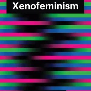 Xenofeminism | 0:e upplagan Rabatt