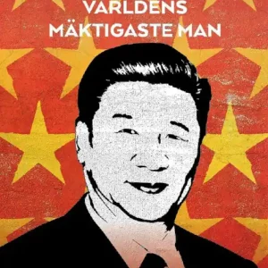 Kampanjpris Xi Jinping : Världens mäktigaste man | 0:e upplagan