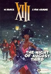 XIII 7 - The Night of August Third | 0:e upplagan Lågt pris
