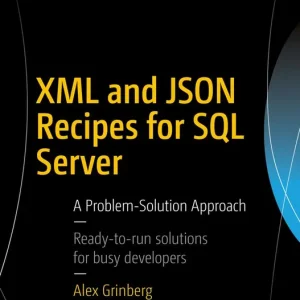 XML and JSON Recipes for SQL Server | 1:a upplagan Beställ nu