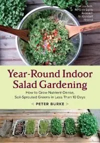 Year-Round Indoor Salad Gardening | 0:e upplagan Köp nu