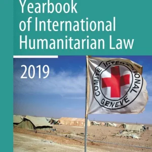 Yearbook of International Humanitarian Law, Volume 22 (2019) | 1:a upplagan Lägg i varukorgen