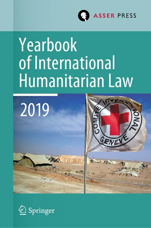 Yearbook of International Humanitarian Law, Volume 22 (2019) | 1:a upplagan Lägg i varukorgen