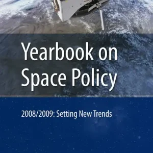 Yearbook on Space Policy 2008/2009 | 1:a upplagan Trygg betalning