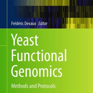 Yeast Functional Genomics | 1:a upplagan Extra rabatt