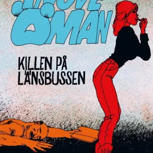 Billigare Yngve Öman Killen på länsbussen | 1:a upplagan