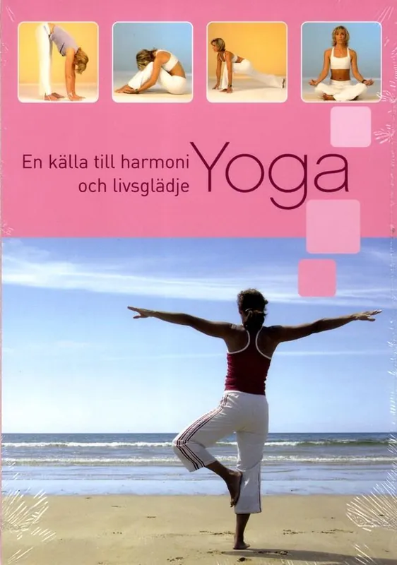 Yoga : En källa till harmoni och livsglädje | 1:a upplagan Bästa pris