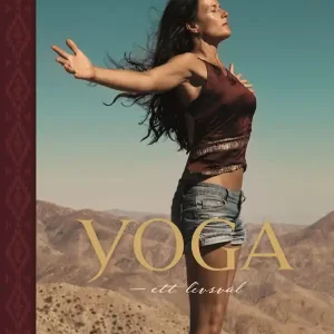 Endast idag Yoga : ett livsval | 1:a upplagan
