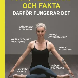 Köp nu Yoga, vetenskap och fakta : därför fungerar det | 0:e upplagan