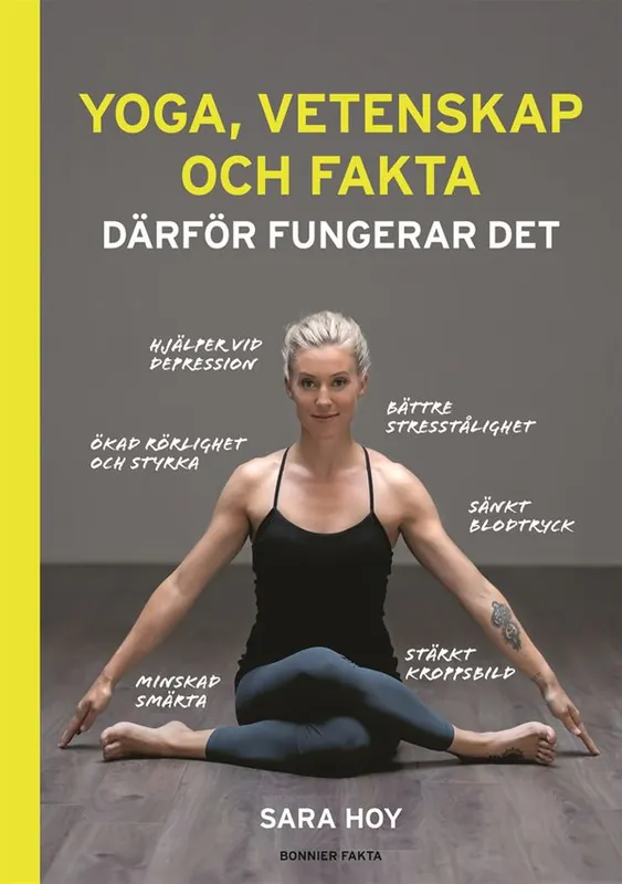Köp nu Yoga, vetenskap och fakta : därför fungerar det | 0:e upplagan